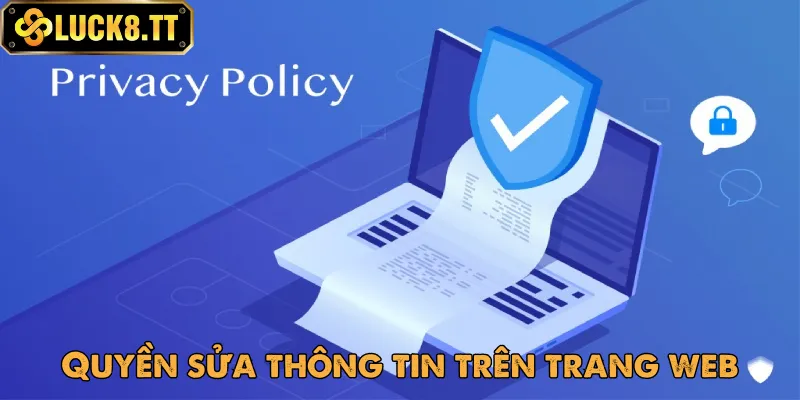 Quy định về quyền thay đổi dữ liệu cá nhân